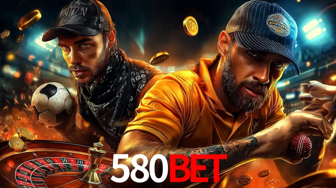 Montagem de apostas esportivas e cassino no 580bet, com um homem segurando uma bola de futebol e outro uma de beisebol sobre uma roleta e moedas voadoras.